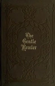 The Gentle Reader — Samuel McChord Crothers cover