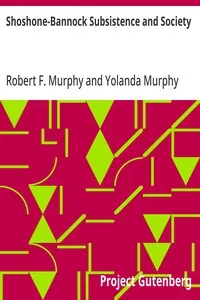 Shoshone-Bannock Subsistence and Society — Robert F. (Robert Francis) Murphy cover
