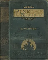 Pine Needles — Susan Warner cover