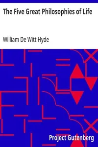 The Five Great Philosophies of Life — William De Witt Hyde cover