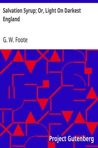 Salvation Syrup; Or, Light On Darkest England — G. W. (George William) Foote cover