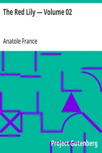 The Red Lily — Volume 02 — Anatole France cover