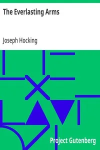 The Everlasting Arms — Joseph Hocking cover