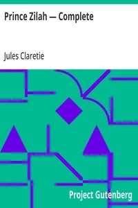 Prince Zilah — Complete — Jules Claretie cover