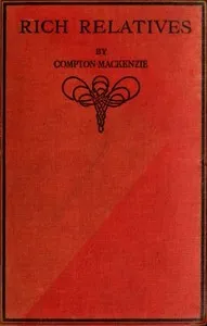 Rich Relatives — Compton MacKenzie cover