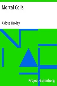 Mortal Coils — Aldous Huxley cover