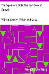 The Expositor's Bible: The First Book of Samuel cover