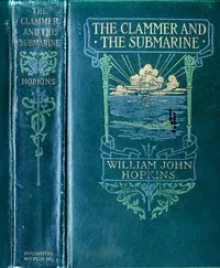 The clammer and the submarine — William John Hopkins cover