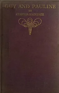 Guy and Pauline — Compton MacKenzie cover