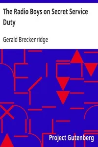 The Radio Boys on Secret Service Duty — Gerald Breckenridge cover