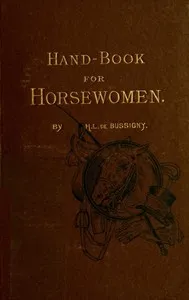 Hand-book for horsewomen — Henri Lucien de Bussigny cover
