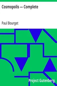 Cosmopolis — Complete — Paul Bourget cover