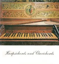 Harpsichords and Clavichords — Cynthia A. (Cynthia Adams) Hoover cover
