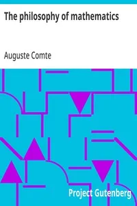 The philosophy of mathematics — Auguste Comte cover