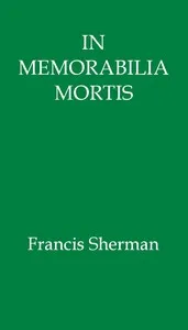 In Memorabilia Mortis — Francis Sherman cover