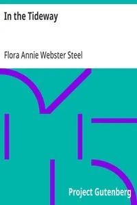 In the Tideway — Flora Annie Webster Steel cover