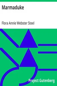 Marmaduke — Flora Annie Webster Steel cover
