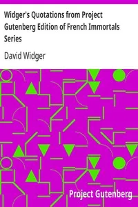 Widger's Quotations from Project Gutenberg Edition of French Immortals Series — Anonymous cover
