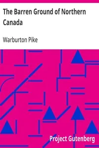 The Barren Ground of Northern Canada — Warburton Pike cover