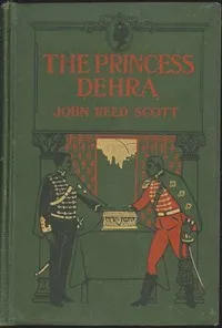 The Princess Dehra — John Reed Scott cover