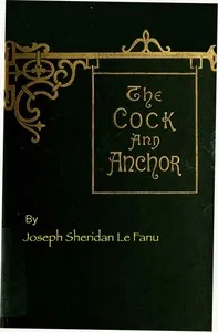 The Cock and Anchor — Joseph Sheridan Le Fanu cover