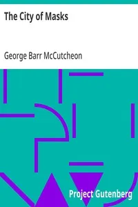 The City of Masks — George Barr McCutcheon cover