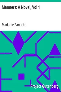 Manners: A Novel, Vol 1 cover