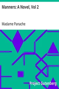 Manners: A Novel, Vol 2 — Madame Panache cover