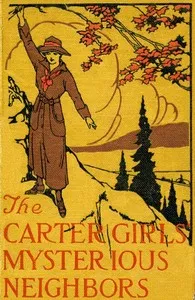 The Carter Girls' Mysterious Neighbors — Nell Speed cover