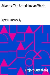 Atlantis: The Antedeluvian World — Ignatius Donnelly cover