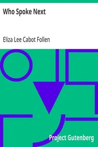 Who Spoke Next — Eliza Lee Cabot Follen cover
