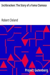 Inchbracken: The Story of a Fama Clamosa — Robert Cleland cover
