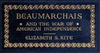 Beaumarchais and the War of American Independence, Vol. 2 — Elizabeth Sarah Kite cover