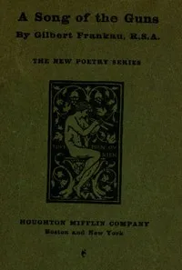 A Song of the Guns — Gilbert Frankau cover