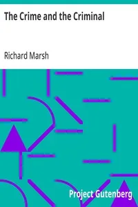 The Crime and the Criminal — Richard Marsh cover