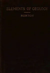 The Elements of Geology — William Harmon Norton cover