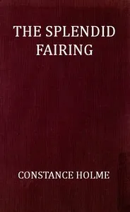 The Splendid Fairing — Constance Holme cover