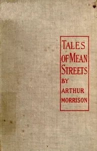 Tales of Mean Streets — Arthur Morrison cover