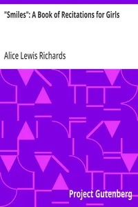 "Smiles": A Book of Recitations for Girls — Alice Lewis Richards cover
