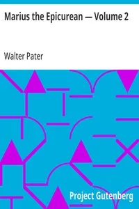 Marius the Epicurean — Volume 2 — Walter Pater cover