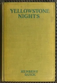 Yellowstone Nights — Herbert Quick cover