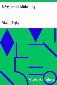 A System of Midwifery — Edward Rigby cover