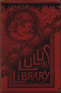 Lulu's Library, Volume 3 (of 3) — Louisa May Alcott cover