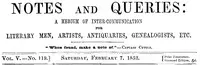 Notes and Queries, Vol. V, Number 119, February 7, 1852: A Medium of Inter-communication for Literary Men, Artists, Antiquaries, Genealogists, etc. — Various cover