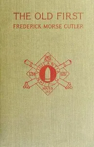 The Old First Massachusetts Coast Artillery in War and Peace cover