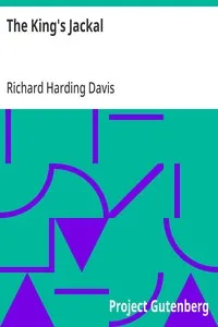 The King's Jackal — Richard Harding Davis cover
