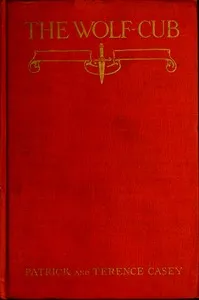 The wolf-cub : $b a novel of Spain cover