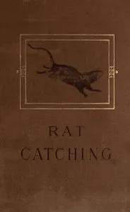 Studies in the Art of Rat-catching — Henry C. Barkley cover