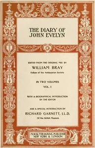 The Diary of John Evelyn (Volume 1 of 2) — John Evelyn cover