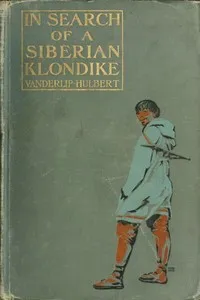In Search of a Siberian Klondike — Washington Baker Vanderlip cover